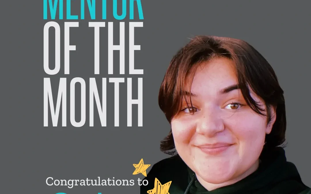 Mentor of the Month: Quinn—Becoming That Person
